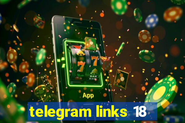 telegram links 18